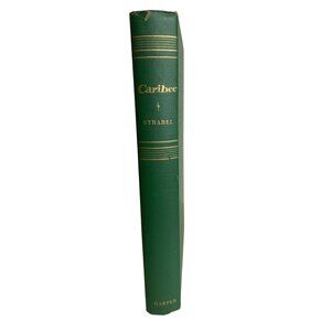 Caribee Thelma Strabel 1957 Harper HC Historical Caribbean Novel